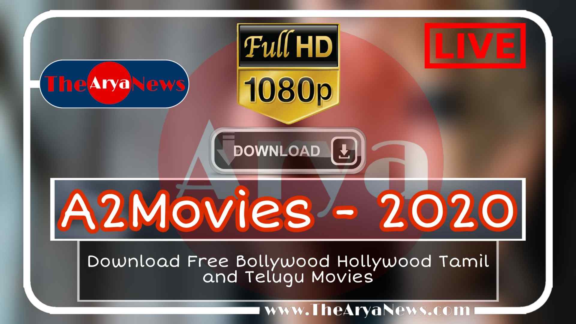 A2Movies (2020) » Download Latest Tamil, Telugu, Hollywood, Malayalam, Bollywood Movies
