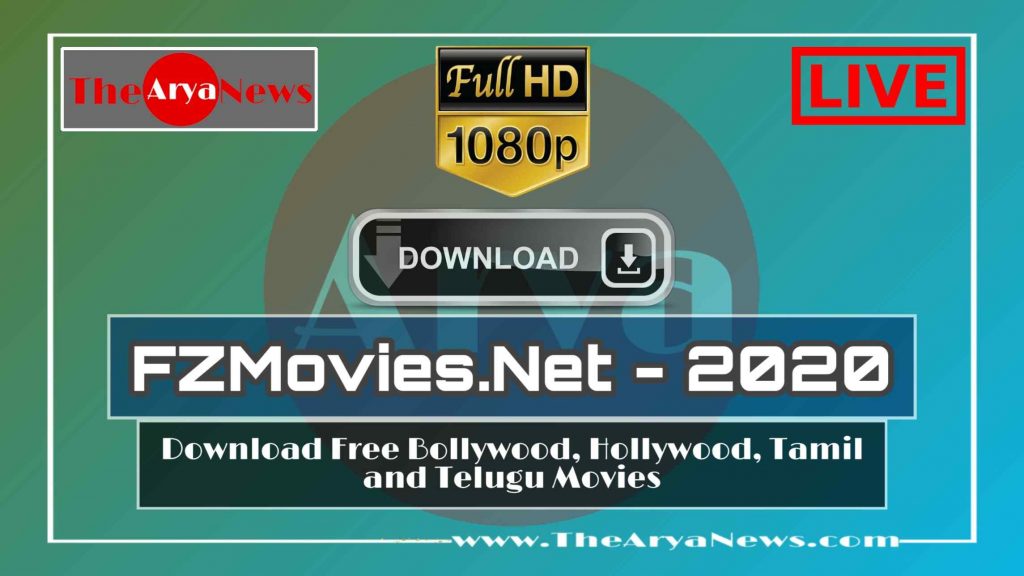 FZmovies.Net 2020 » Download Bollywood, Hollywood, and Dubbed Movies Free