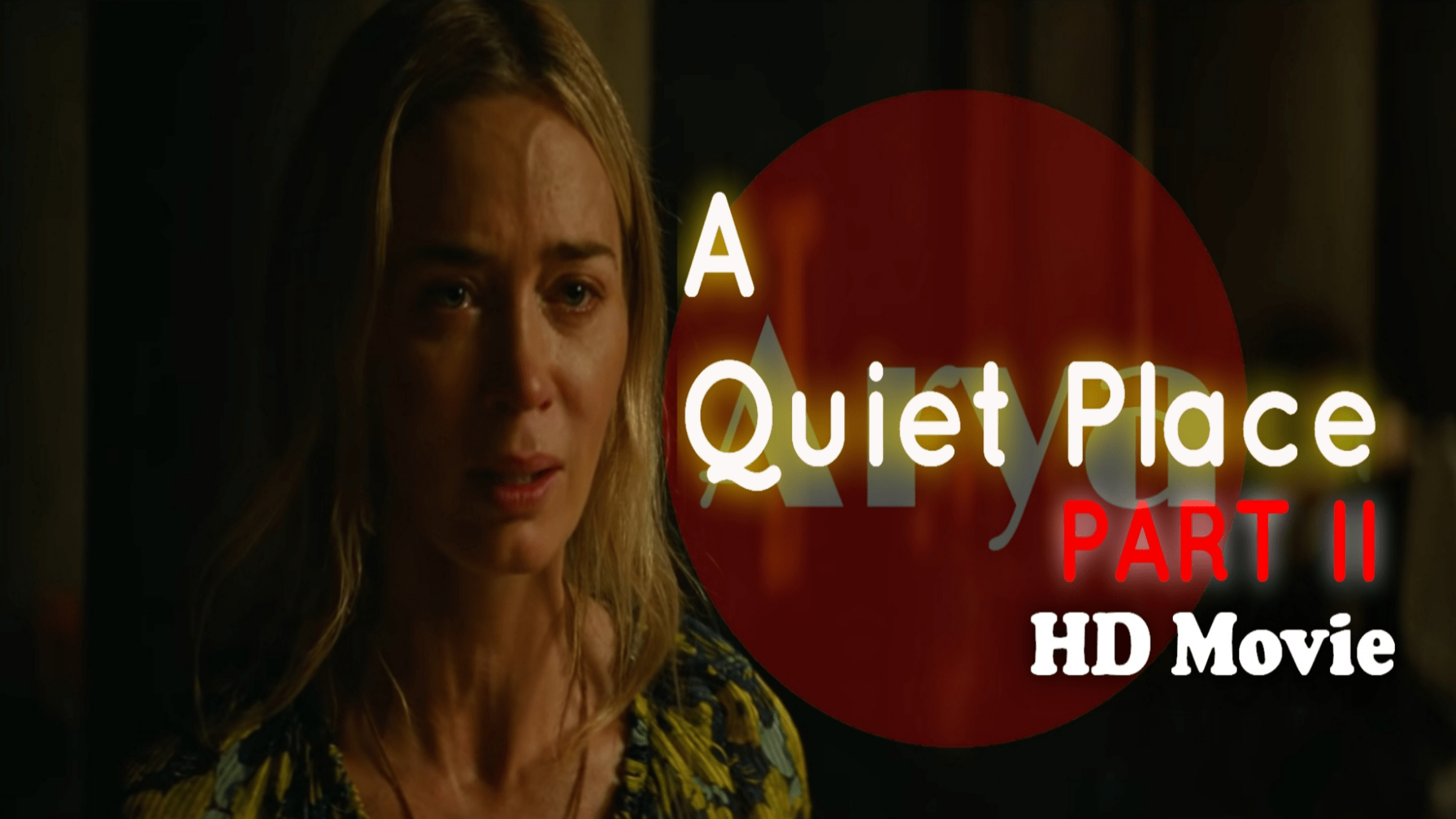 A Quiet Place 2: Full Movie Download Leaked online by Filmywap