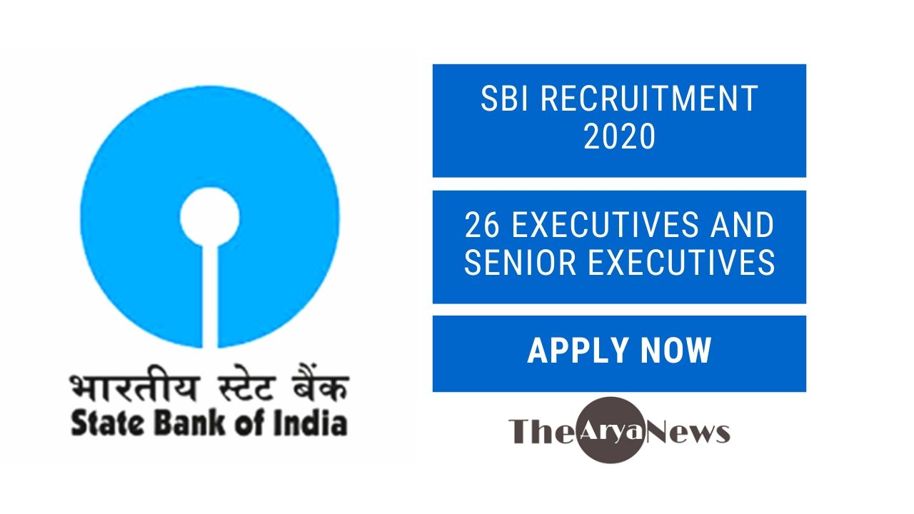 SBI Recruitment 2020: Last date for online application for 326 Executives and Senior Executives till 17 July 2020