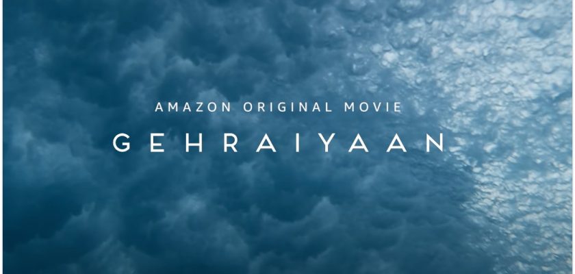 Geheraaiyan (2022) » Download Full Movie on FilmyMeet, PagalWorld, FilmyZilla, FilmyWap